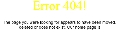 Error 404! The page you were looking for appears to have been moved, deleted or does not exist. Our home page is 